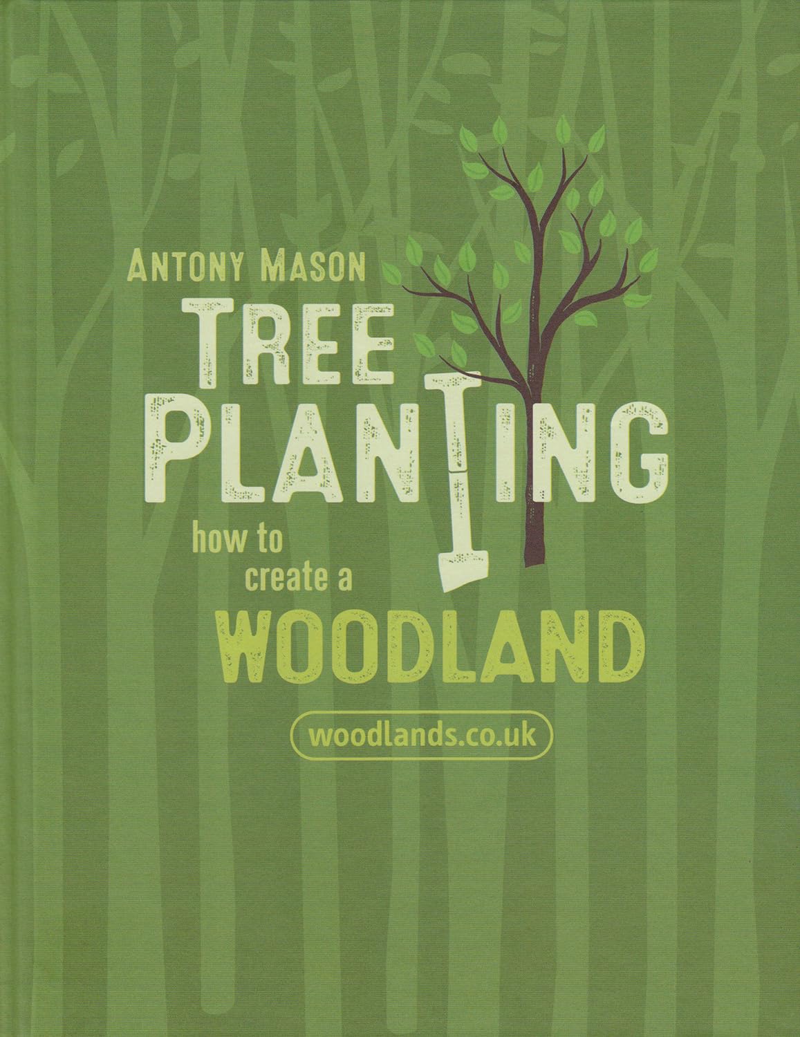 A picture of the cover of the book Tree Planting by Antony Mason