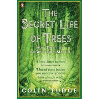 <i>The Secret Life of Trees</i> by Colin Tudge